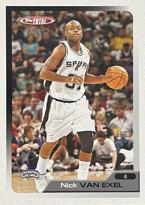2005-06 Topps Total NICK VAN EXEL San Antonio Spurs 