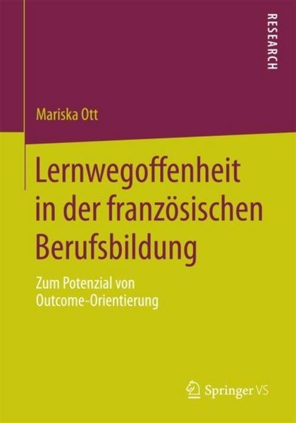 Lernwegoffenheit In Der FranzöSischen Berufsbildung Mariska Ott-image