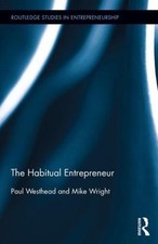 Habitual Entrepreneur, Hardcover by Westhead, Paul; Wright, Mike, Brand New, ...