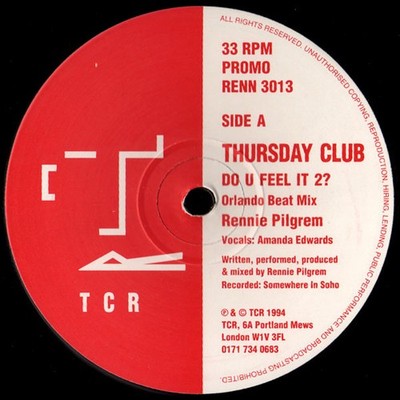 Thursday Club - Do U Feel It 2? - UK Promo 12'' Vinyl - 1994 - Thursday Club R...