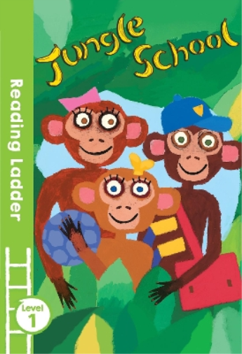Roz Davison Elizabeth Laird Jungle School (Tascabile) Reading Ladder Level 1