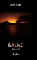 &Alive 2Smash Andi Rock Taschenbuch 668 S. Deutsch 2025 Books on Demand Gmbh
