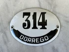 Vintage Porcelain Number Sign ~ 314 “Dorrego”