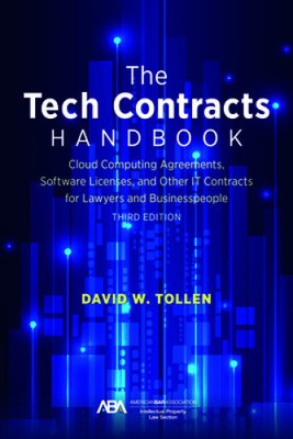 The Tech Contracts Handbook: Cloud Computing Agreements, Software Licenses,