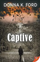 Donna K Ford | Captive | Taschenbuch | Englisch (2018) | Kartoniert / Broschiert