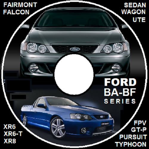 FORD FALCON FAIRMONT BA BF XR6 XR8 FPV GT-P *UTE *WAGON *SEDAN  REPAIR MANUAL CD - Bild 1 von 6