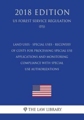 Land Uses - Special Uses - Recovery Of Costs For Processing Special Use App...