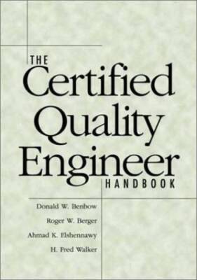 The Certified Quality Engineer Handbook - Hardcover - VERY GOOD