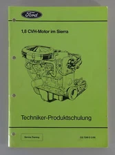 Technical Information/Produktschulung Ford Sierra 1,8 Cvh Engine Stand 03/1989