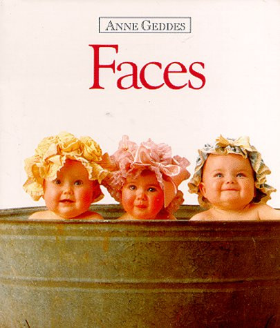 Faces by Anne Geddes (1995, Hardcover) for sale online