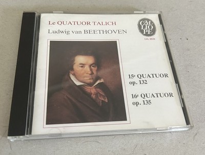 Beethoven CD String Quartets No 15 & 16 (15e Quatuor Op132 & 16e Op135) CALLIOPE