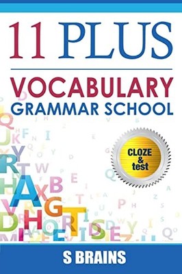Eleven Plus Vocabulary: Eleven plus, 11 p..., Brains, S