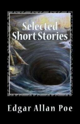 Selected Short Stories: Written Between 1833 And 1850