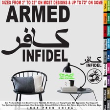 Infidel Armed Top Arabic Infidel Under Military Patriot Military Decal Sticker