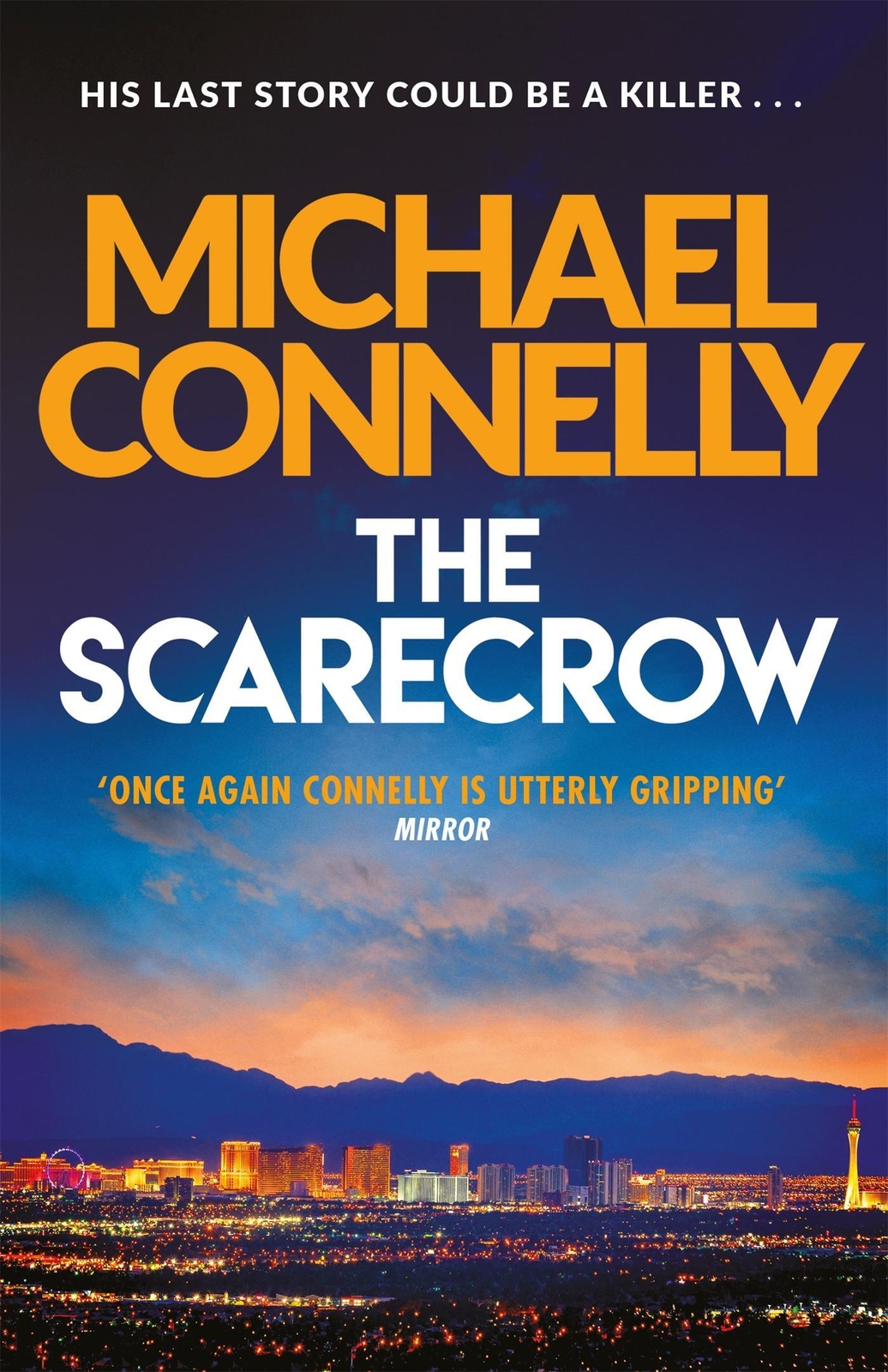Thumbnail - The Scarecrow | Michael Connelly | Taschenbuch | 576 S. | Englisch |