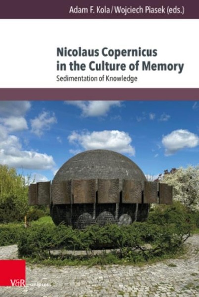 Nicolaus Copernicus In The Culture Of Memory Krzysztof Zamorski-image