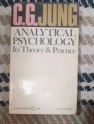 Analytical Psychology: It s Theory & Practice: C.G. Jung - RARE Signed-see descr