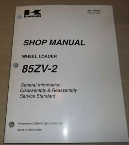 KAWASAKI 85ZV-2 WHEEL LOADER SHOP SERVICE MANUAL POWERED BY QSC8.3