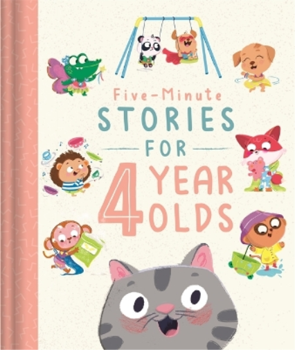 Five-Minute Stories for 4 Year Olds (Hardback) Bedtime Story Collection