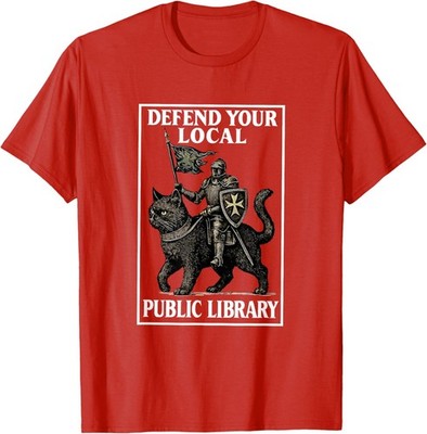 Defend Your Local Public Library Funny Knight Cat Unisex T-Shirt