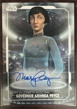 Topps Star Wars Autograph Card Governor Arihnda Pryce Mary Elizabeth McGlynn