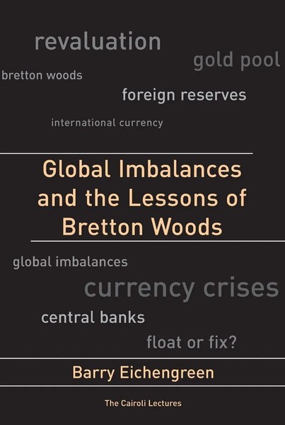 Global Imbalances And The Lessons Of Bretton Woods | Barry Eichengreen | Buch-image