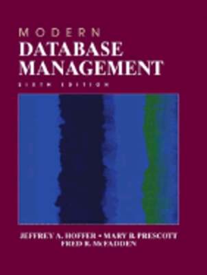 Modern Database Management by Jeffrey A Hoffer: Used