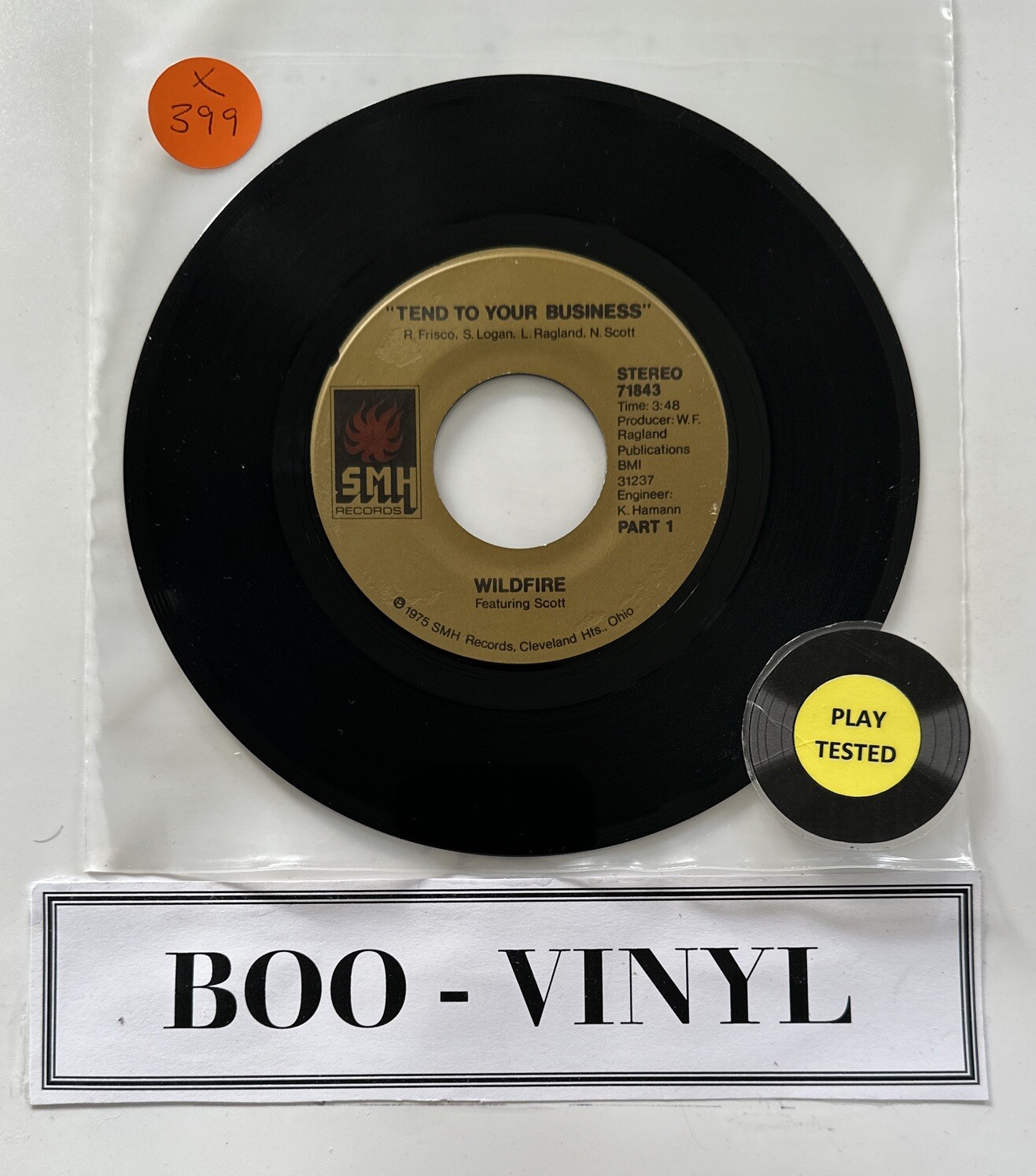 Wildfire - 45 - Tend To Your Business  On Smh Records 7” Soul Funk Vinyl VG+