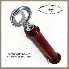 Bottle Opener Kit Heavy Duty Chrome Gunmetal Woodturning Lathe Fast Ship 5 Pack