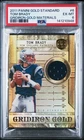 2011 PANINI GOLD STANDARD GRIDIRON GOLD MATERIALS #6 TOM BRADY 78/99 PSA 6