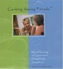 Cooking among friends: Meal planning - Paperback, by Mary Tennant; Becki - Good