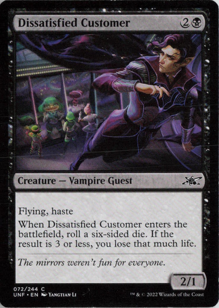 Dissatisfied Customer [UNF - 72]