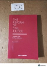 The Reform Of Civil Justice 2nd Ed By Clark And Jackson Sweet And Maxwell