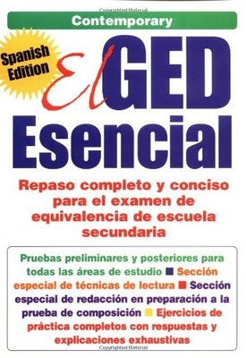 El GED Esencial : Repaso completo y conciso para elexamen de equivalencia de...