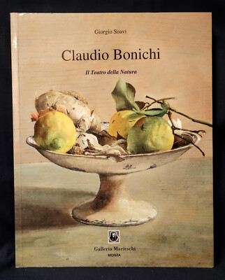 Soavi CLAUDIO BONICHI IL THEATRO DELLA NATURA Galerie Marieschi 1997