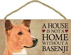 A House Is Not A Home Basenji Dog 5x10 Wood Sign Plaque Usa Made