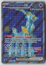 iron crown ex pokemon card value 191/162 proof acrylic case and featuring a striking image of the captivating character Iron Crown ex #206 Prices