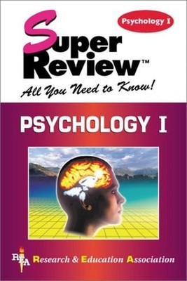 Psychology I Super Review by Research,Education Association, The Staff of,Psycho