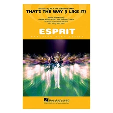 That's the Way (I Like It) Marching Band Level 3 by KC and the Sunshine Band