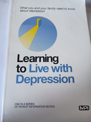 Learning To Live With Depression MPI Booklet 1994 Patient Family Information A12