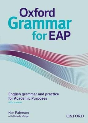 Oxford Grammar for EAP: English Grammar and Practice for Academic P - GOOD