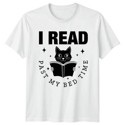T-Shirt I Read Past My Bed Katzenliebhaber Bücher Geburtstag Geschenk für Sie und Ihn
