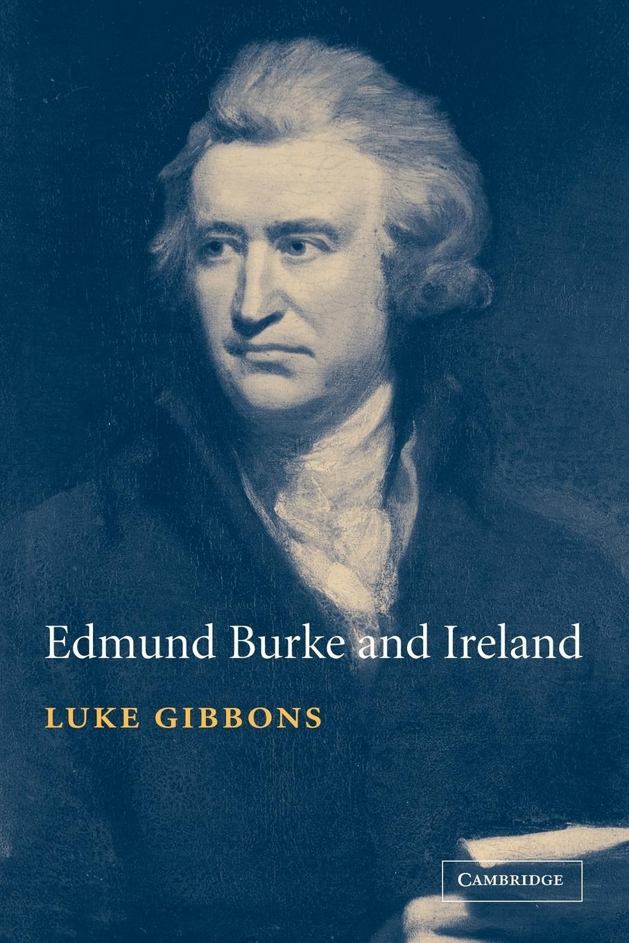 Thumbnail - Luke Gibbons | Edmund Burke And Ireland | Taschenbuch | Englisch
