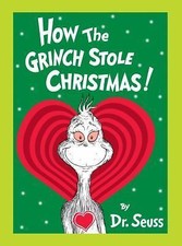 How the Grinch Stole Christmas! Grow Your Heart Edition, Dr. Seuss, 978152471461