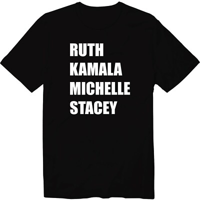 Ruth Kamala Michelle Stacey Unisex Crew Neck Graphic T-Shirt