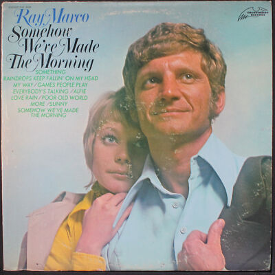 RAY MARCO: somehow we've made the morning THUNDERBIRD 12'' LP 33 RPM