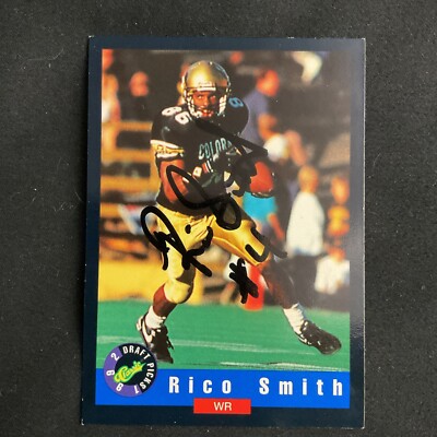 1992 Classic Draft Football Picks #82 Rico Smith Autograph RC Colorado Buffaloes