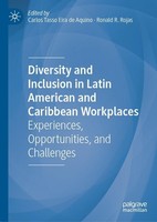 Diversity And Inclusion In Latin American And Caribbean Workplaces Carlos Tasso