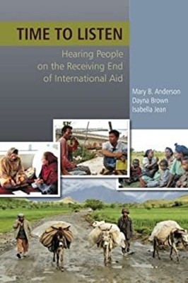 Time to Listen : Hearing People on the Receiving End of Internati