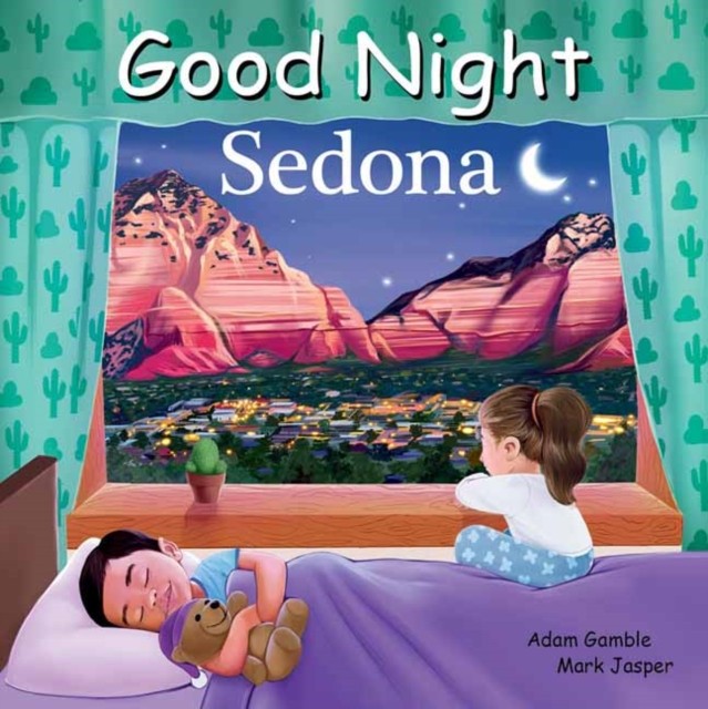 Good Night Sedona by Adam Gamble (Board book)